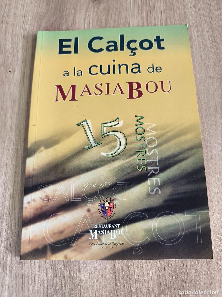 Libros de segunda mano: El Cal&ccedil;ot a la cuina de Masia Bou