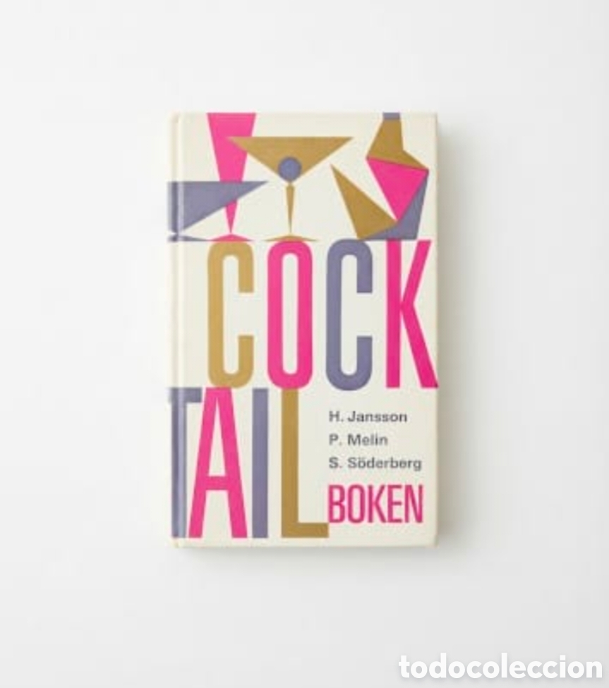 Libros de segunda mano: Cocktailboken H. Jansson, P. Melin y S. S&ouml;derberg 1968 . Norstedt & S&ouml;ners cocteler&iacute;a Suecia