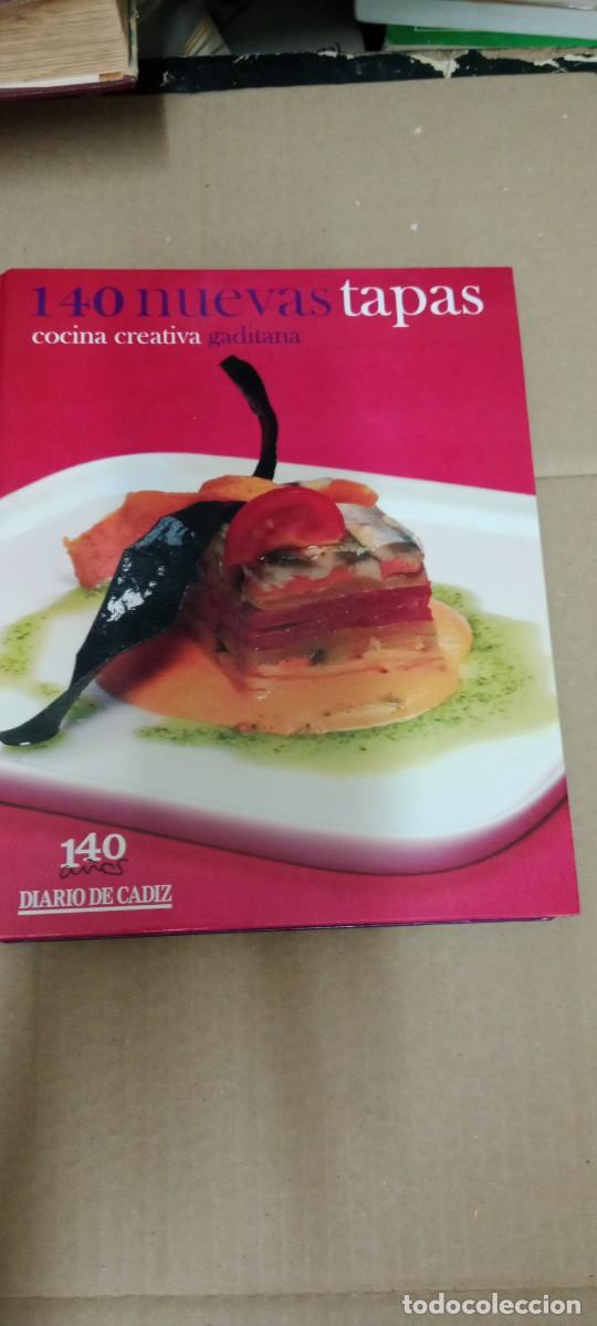 Libros de segunda mano: 140 NUEVAS TAPAS, COCINA CREATIVA GADITANA, DIARIO DE CADIZ LIBRO CU-1A
