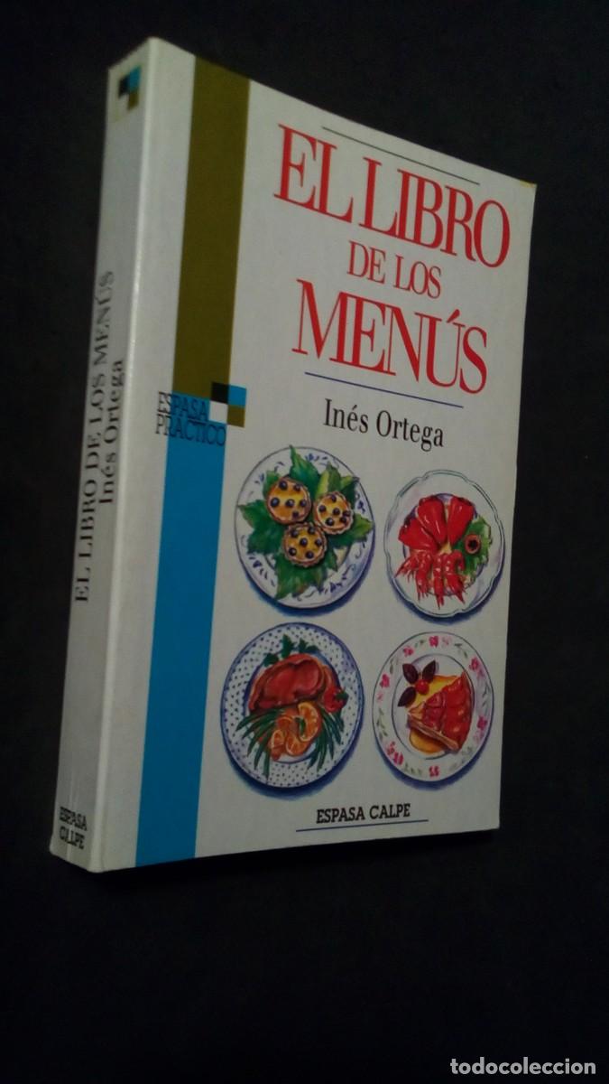 Libros de segunda mano: EL LIBRO DE LOS MEN&Uacute;S POR IN&Eacute;S ORTEGA, ESPASA CALPE 1994-LIBRO COMO NUEVO