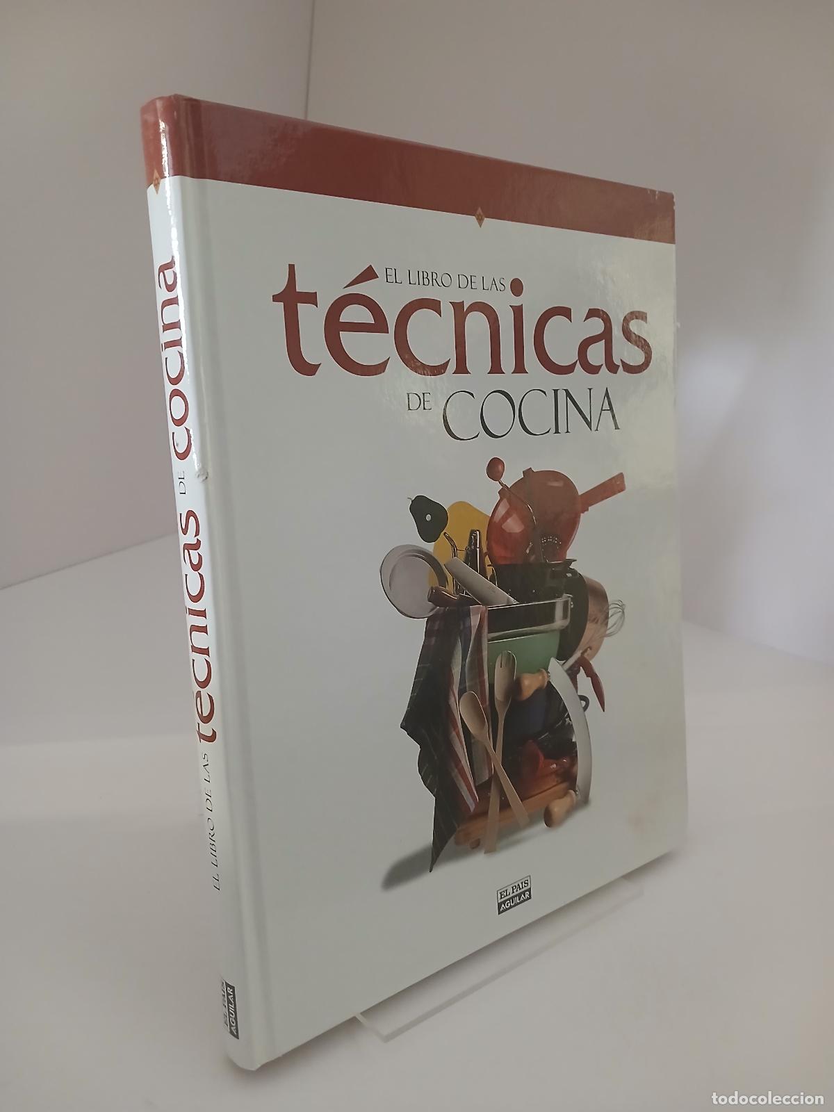 Libros de segunda mano: EL LIBRO DE LAS TECNICAS DE COCINA. - Maria Jesus Gil de Antu&ntilde;ano