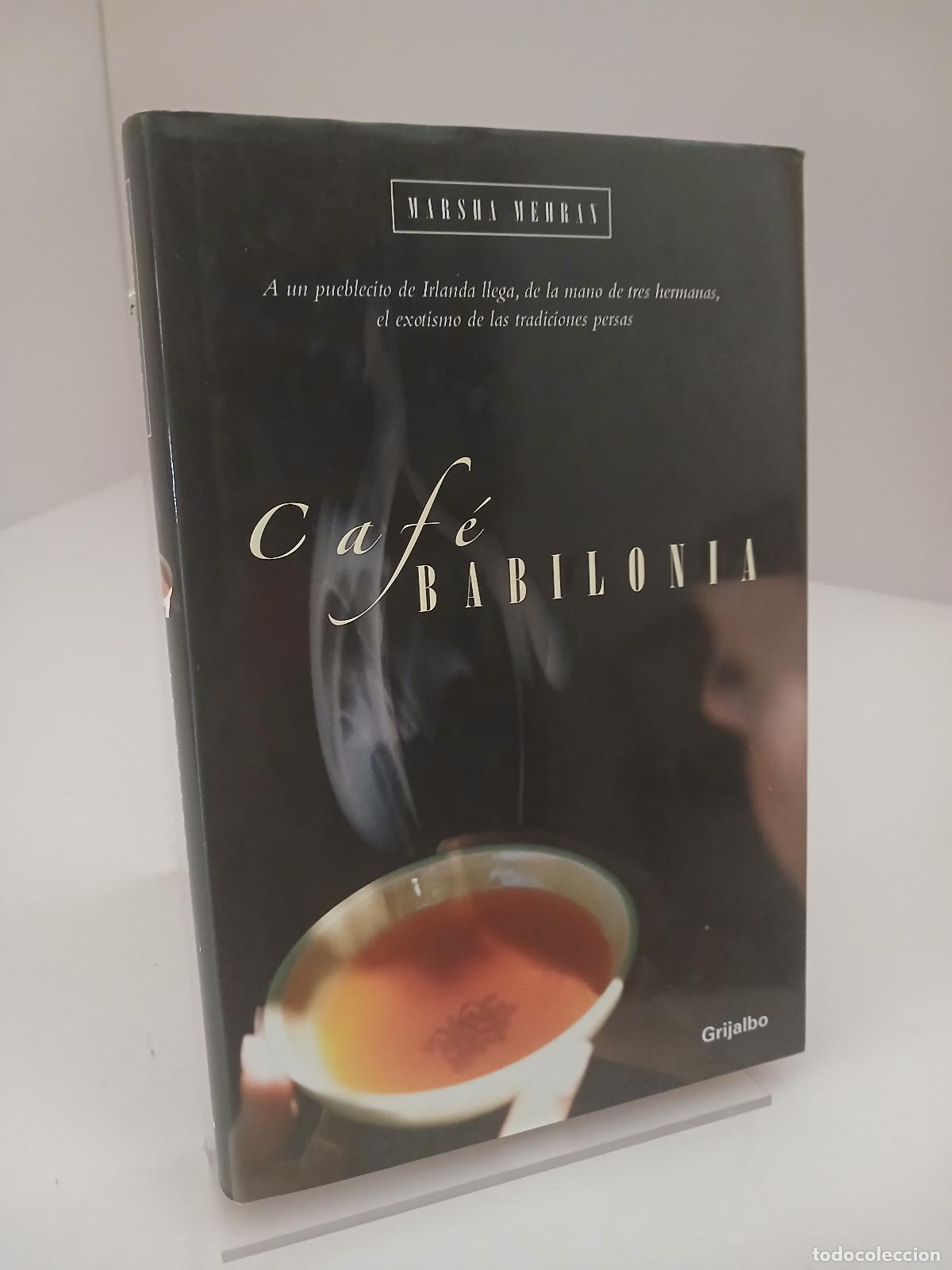 Libros de segunda mano: Caf&eacute; Babilonia - Marsha Mehran