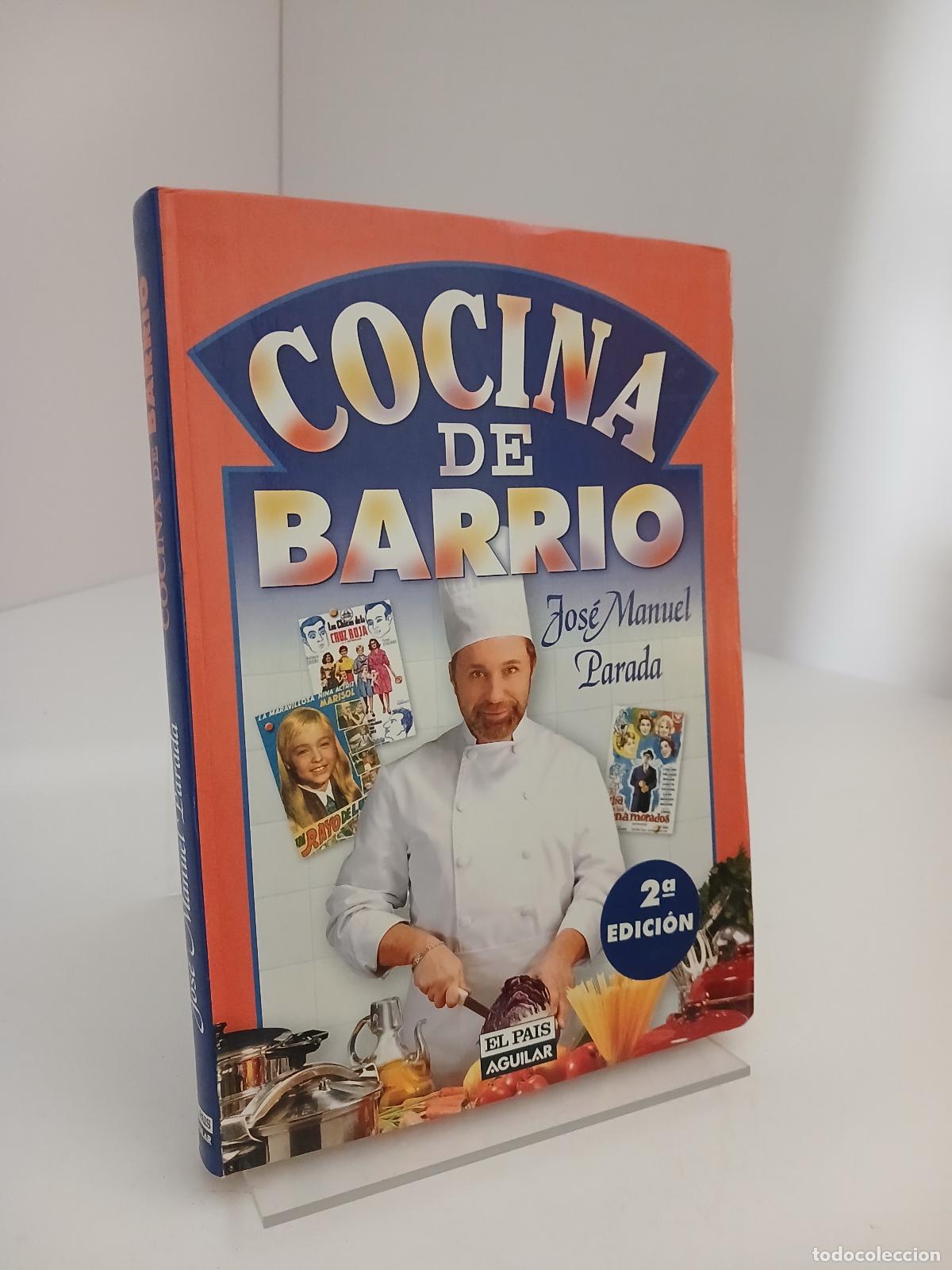Libros de segunda mano: Cocina de Barrio - Jos&eacute; Manuel Parada