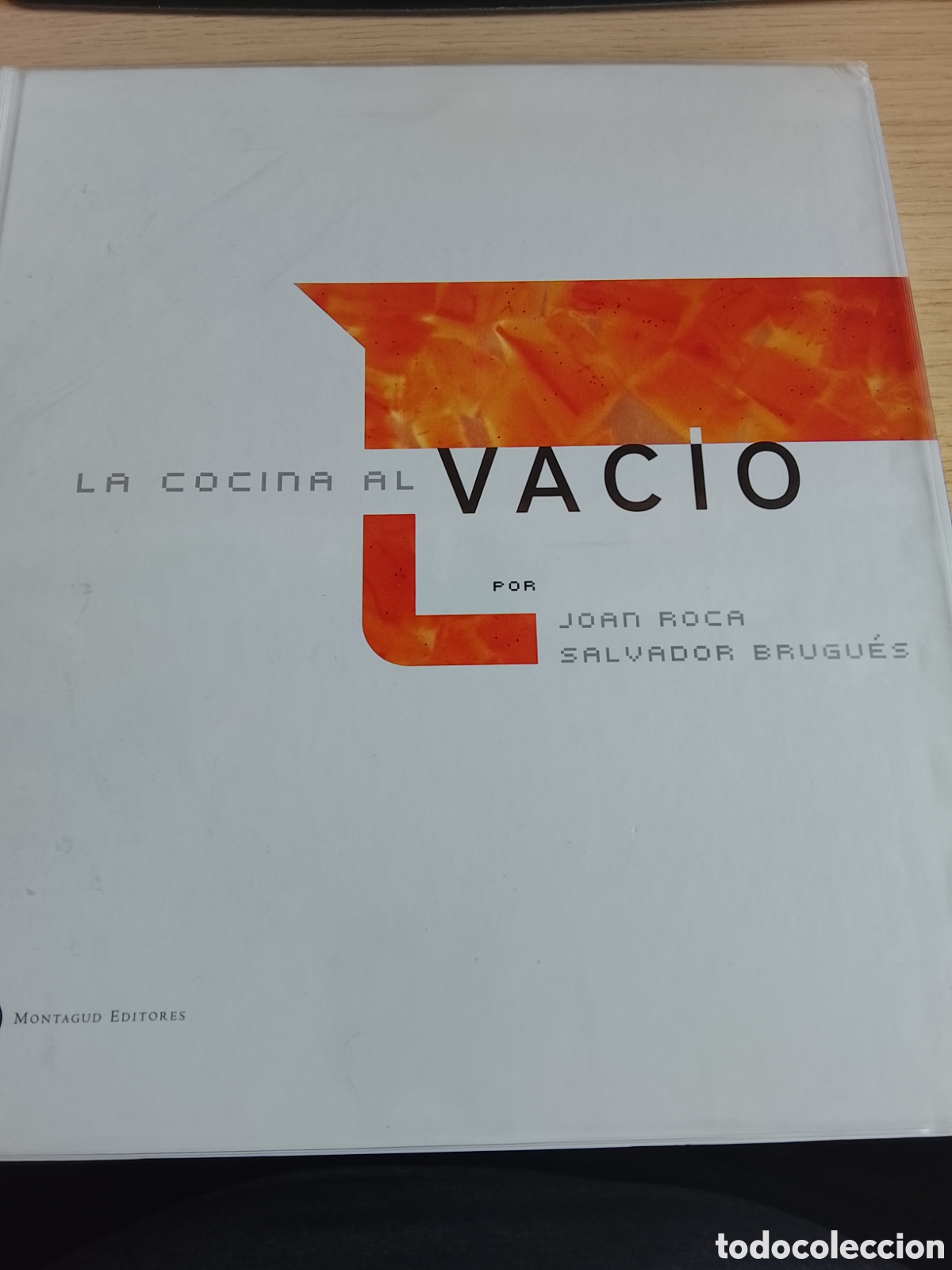 Libros de segunda mano: LA COCINA AL VACIO JOAN ROCA