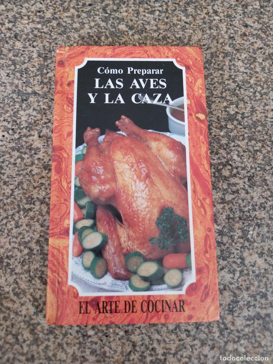 Libros de segunda mano: COMO PREPARAR LAS AVES Y LA CAZA
