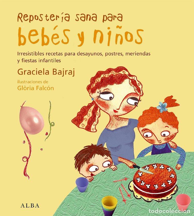 Livros em segunda m&atilde;o: Reposter&iacute;a Sana para Beb&eacute;s y Ni&ntilde;os - Gloria Falcon - Alba Editorial - Cocina