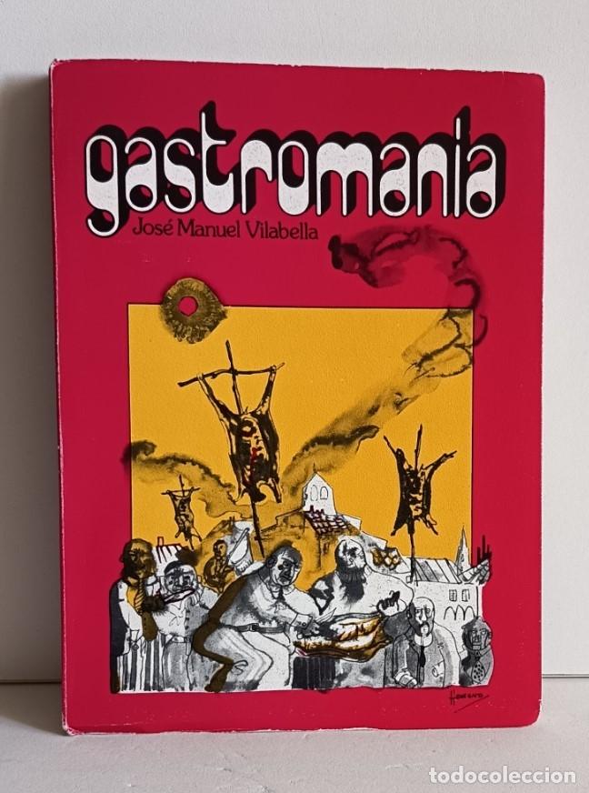 Livros em segunda m&atilde;o: Vilabella, J.M.: GASTROMAN&Iacute;A. Imprenta Gofer. Oviedo 1977