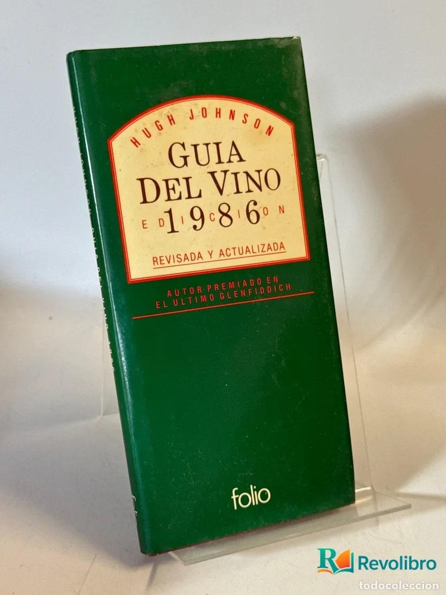Livros em segunda m&atilde;o: Gu&iacute;a del vino 1986 - Hugh Johnson
