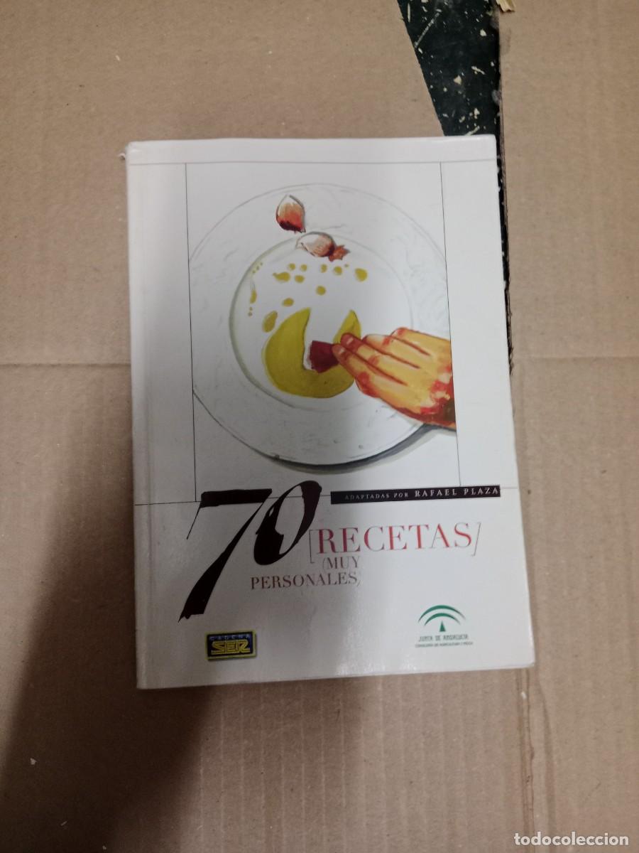 Livres d'occasion: 70 Recetas (Muy Personales) - Adaptadas por Rafael Plaza - Junta de Andaluc&iacute;a / Cadena Ser TOP-08