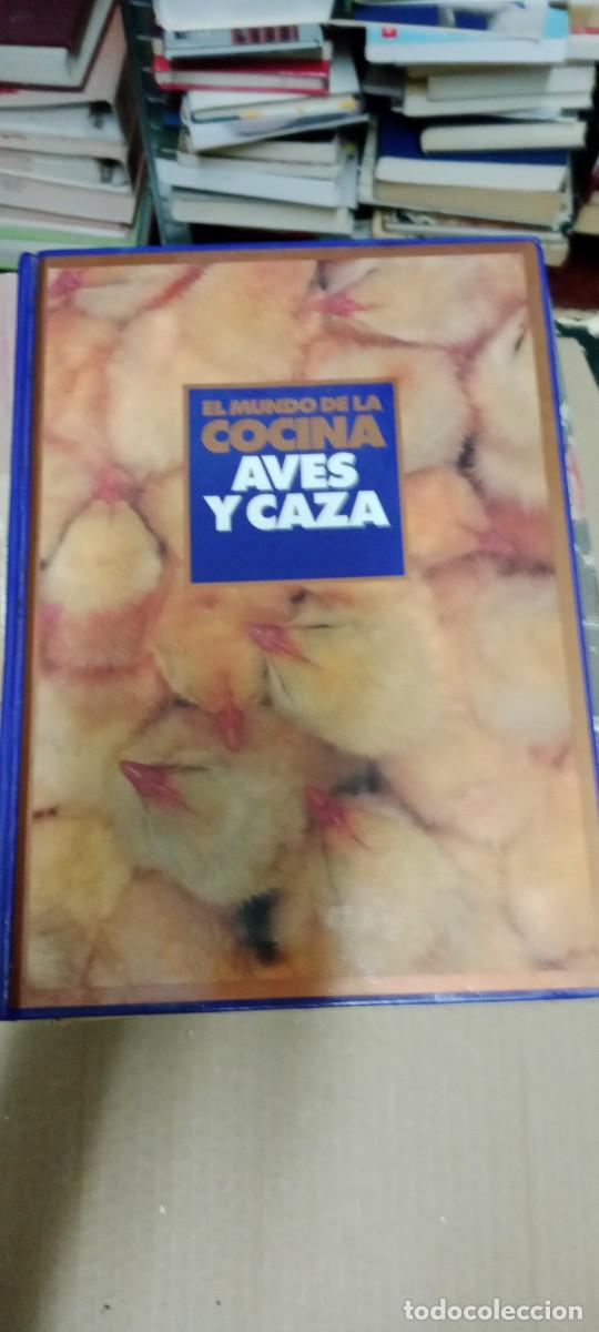 Livros em segunda m&atilde;o: EL MUNDO DE LA COCINA AVES Y CAZA LIBRO CU-2A
