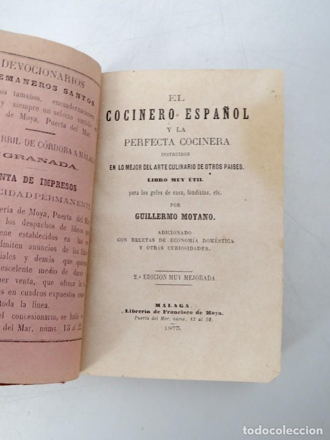 Livros em segunda m&atilde;o: EL COCINERO ESPA&Ntilde;OL Y LA PERFECTA COCINERA. GUILLERMO MOYANO. 1875. M&Aacute;LAGA