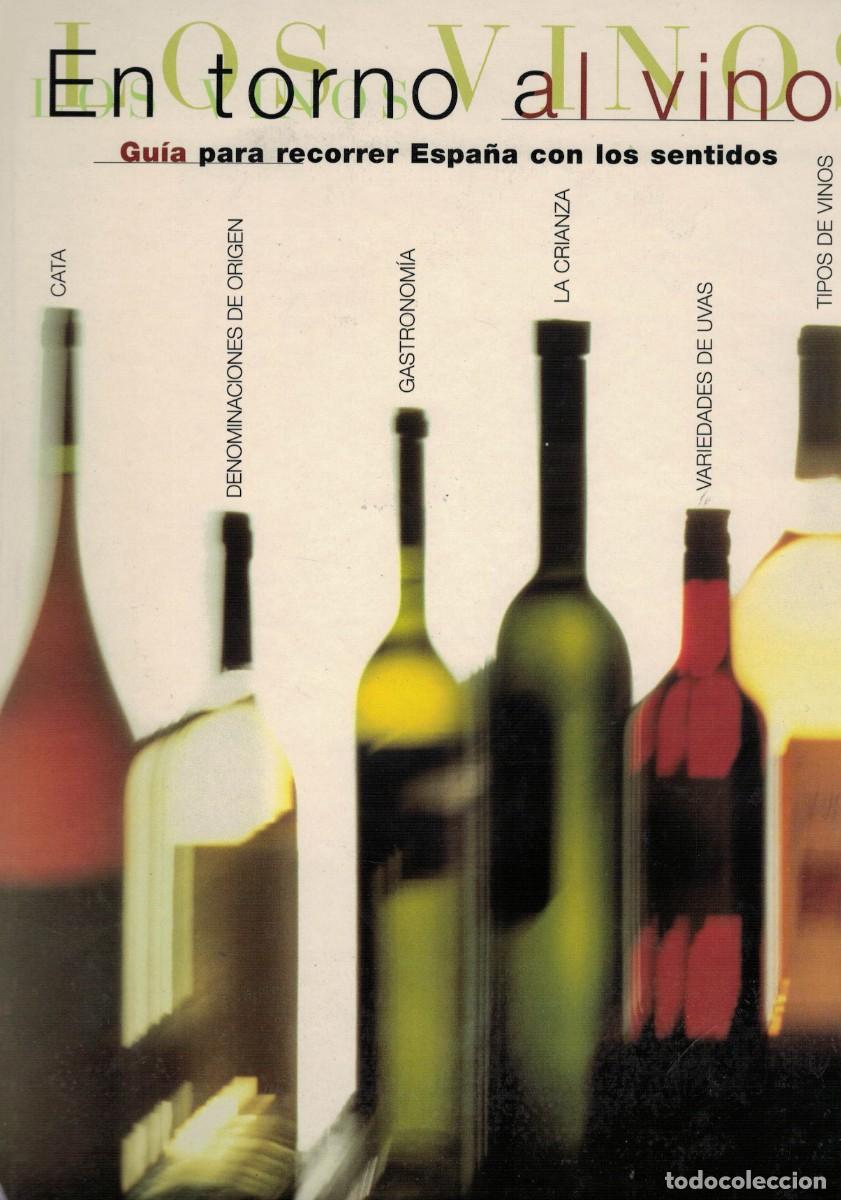 Livros em segunda m&atilde;o: En torno al vino. Gu&iacute;a para recorrer Espa&ntilde;a con los sentidos