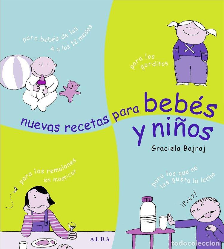 Livros em segunda m&atilde;o: Nuevas Recetas para Beb&eacute;s y Ni&ntilde;os - Graciela Bajraj - Alba Editorial - Cocina