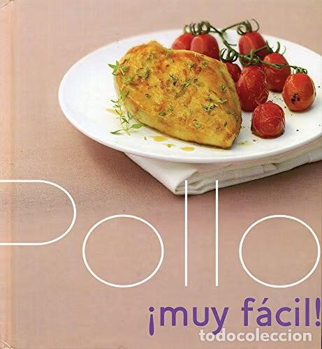 Livres d'occasion: Pollo Muy Facil - Varios - 978-1 - Cocina