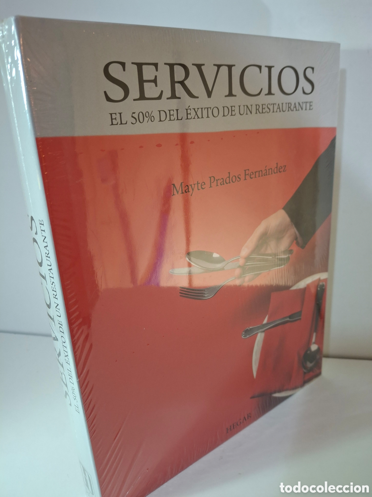 Libros de segunda mano: SERVICIOS, EL 50% DEL EXITO DE UN RESTAURANTE, MAYTE PRADOS, HEGAR, 2010