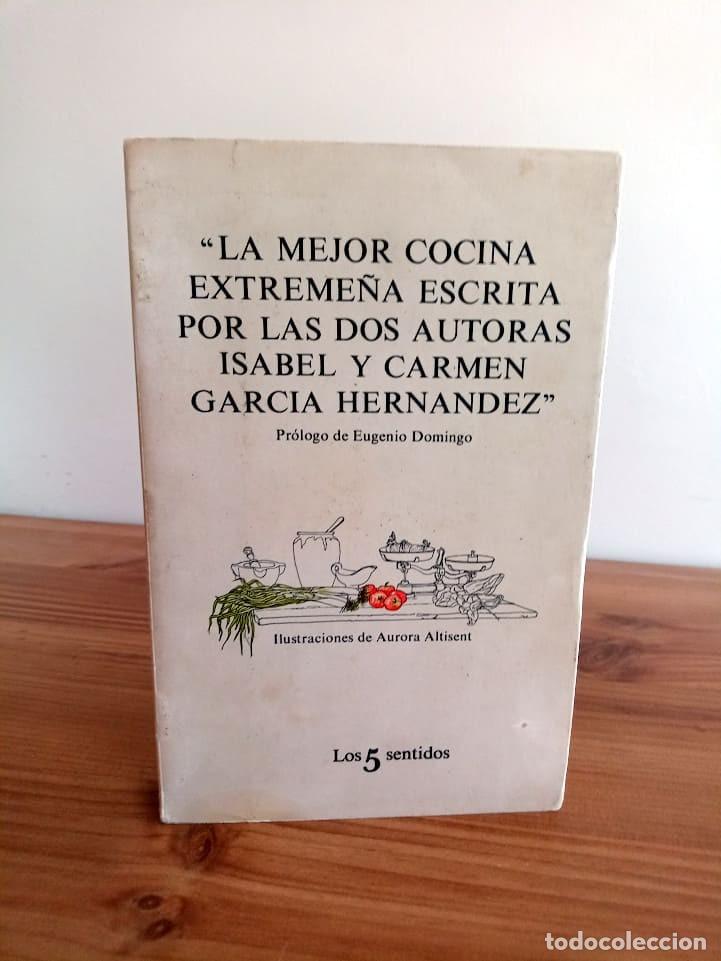 Libros de segunda mano: LA MEJOR COCINA EXTREME&Ntilde;A. ISABEL Y CARMEN GARC&Iacute;A HERN&Aacute;NDEZ. 1.&ordf; ED. MAYO 1980.
