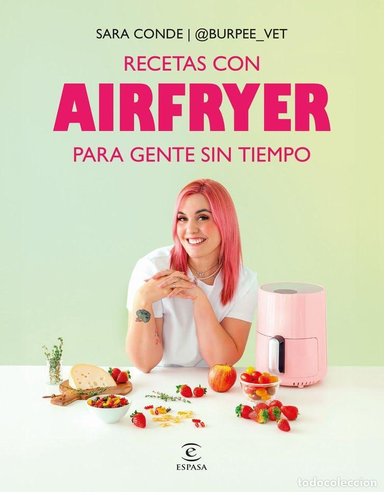 Libros de segunda mano: Recetas con airfryer para gente sin tiempo (Espasa Gastronom&iacute;a)