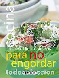 Libros de segunda mano: Cocina para no engordar. Susaeta