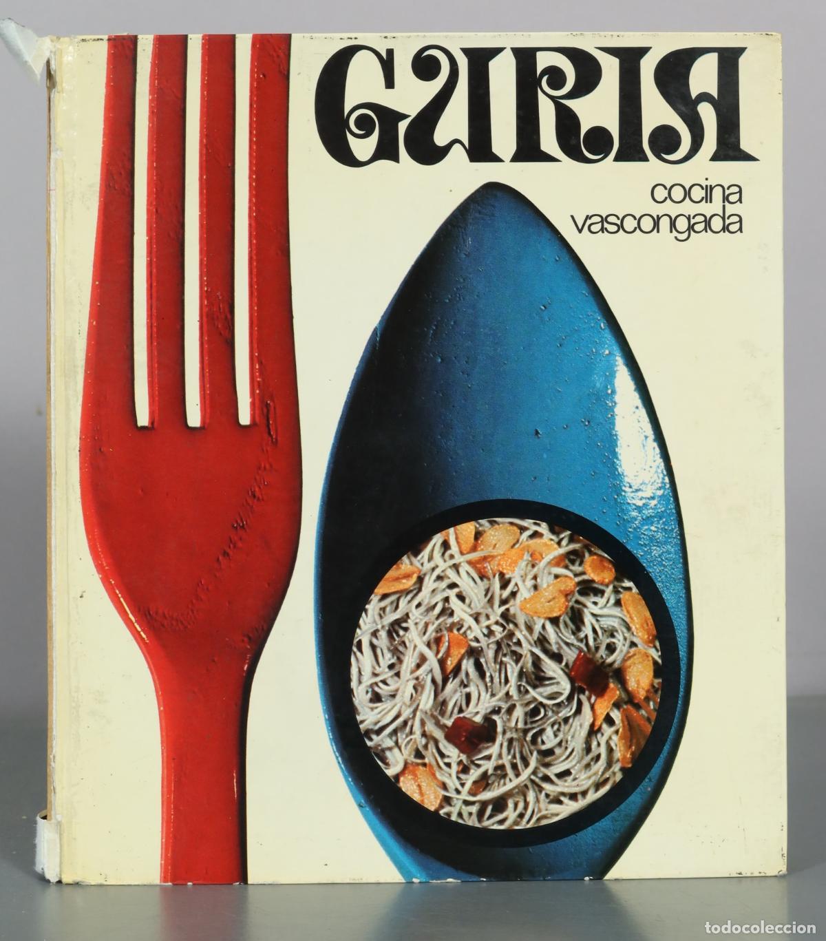 Libros de segunda mano: Guria - Cocina vascongada - Editorial Cantabrica