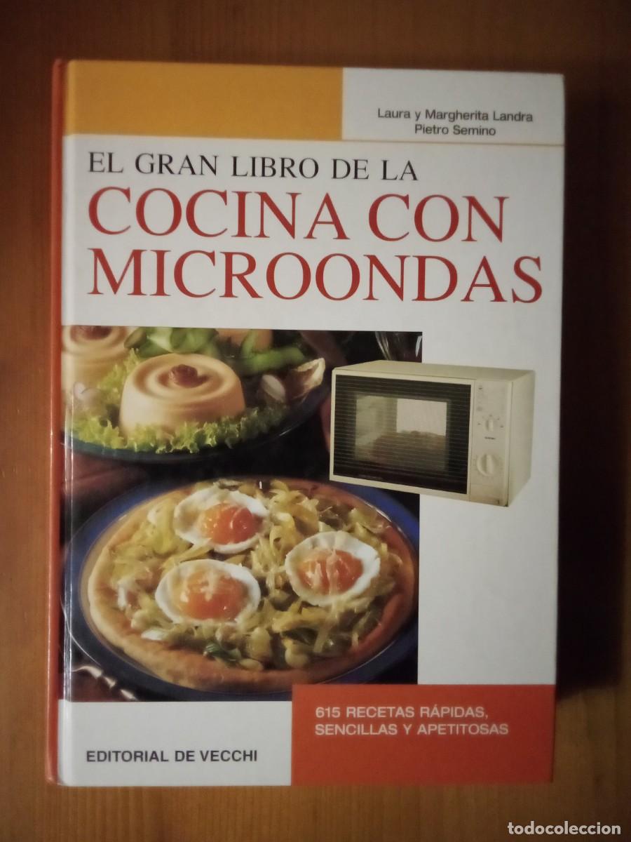 Libros de segunda mano: EL GRAN LIBRO DE LA COCINA CON MICROONDAS, EDITORIAL DE VECCHI