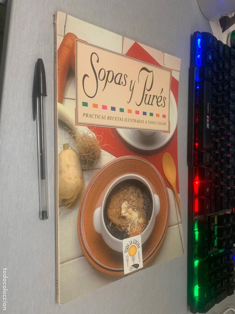 Libros de segunda mano: SOPAS Y PUR&Eacute;S, PR&Aacute;CTICAS RECETAS ILUSTRADAS / EDITORIAL &Aacute;GATA 1997