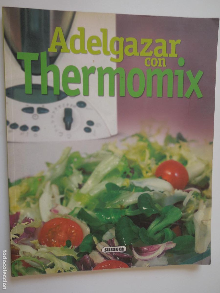 Libros de segunda mano: ADELGAZAR CON THERMOMIX - SUSAETA
