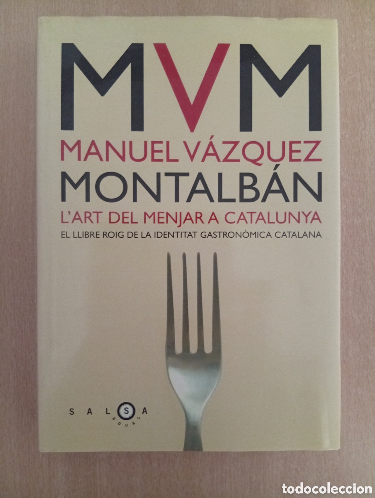 Libros de segunda mano: L'ART DE MENJAR A CATALUNYA. Manuel V&aacute;zquez Montalb&aacute;n