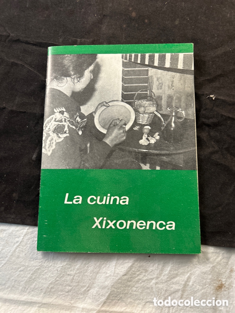 Libros de segunda mano: La cuina xixonenca editado por la asociaci&oacute;n de San Bartolom&eacute; y San Sebasti&aacute;n