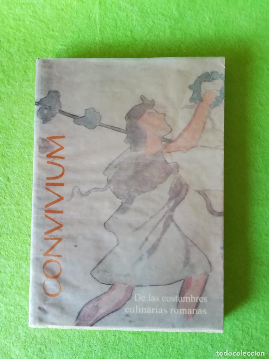 Libros de segunda mano: Convivium de las costumbres culinarias de los romanos 2007