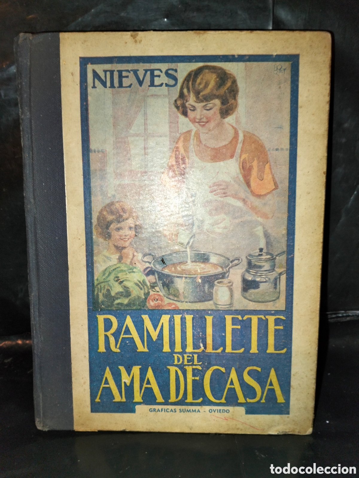 Libros de segunda mano: NIEVES. RAMILLETE DEL AMA DE CASA(1944) . GR&Aacute;FICAS SUMMA