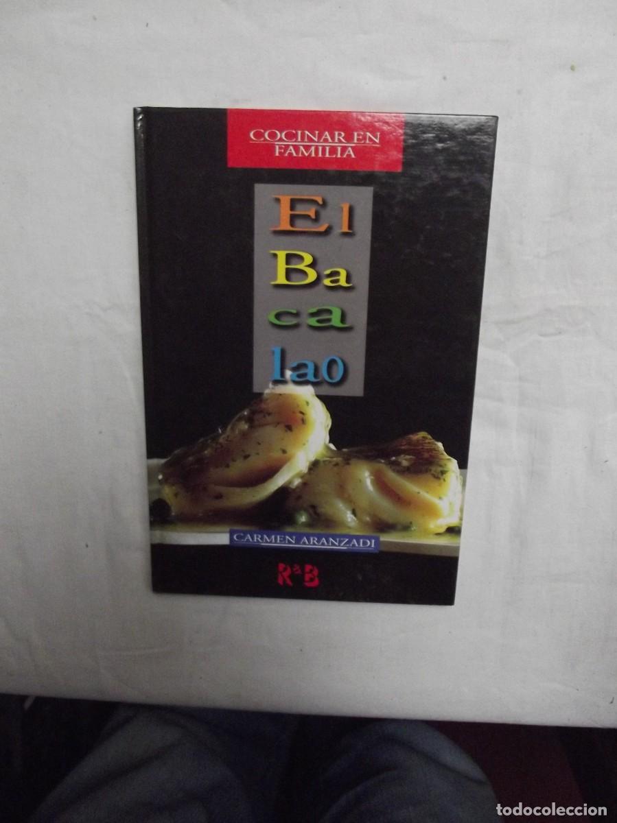 Libros de segunda mano: COCINAR EN FAMILIA EL BACALAO DE CARMEN ARANZADI