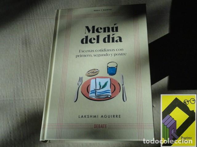 Libros de segunda mano: AGUIRRE, Lakshmi: Men&uacute; del d&iacute;a. Escenas cotidianas con primero,segundo y postre