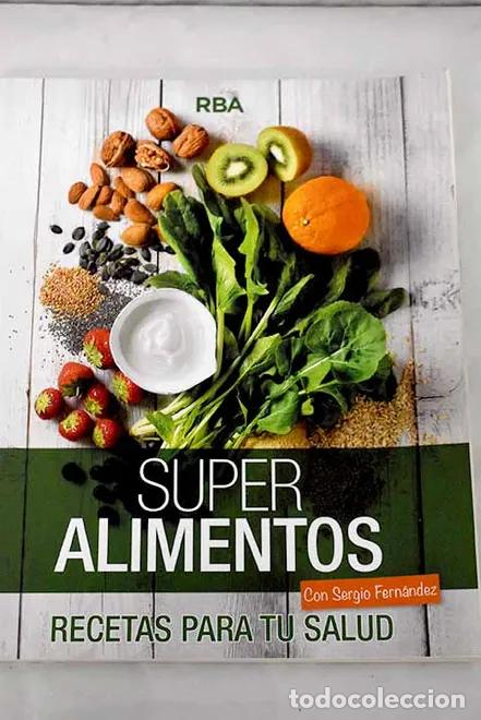 Libros de segunda mano: Super alimentos: recetas para tu salud