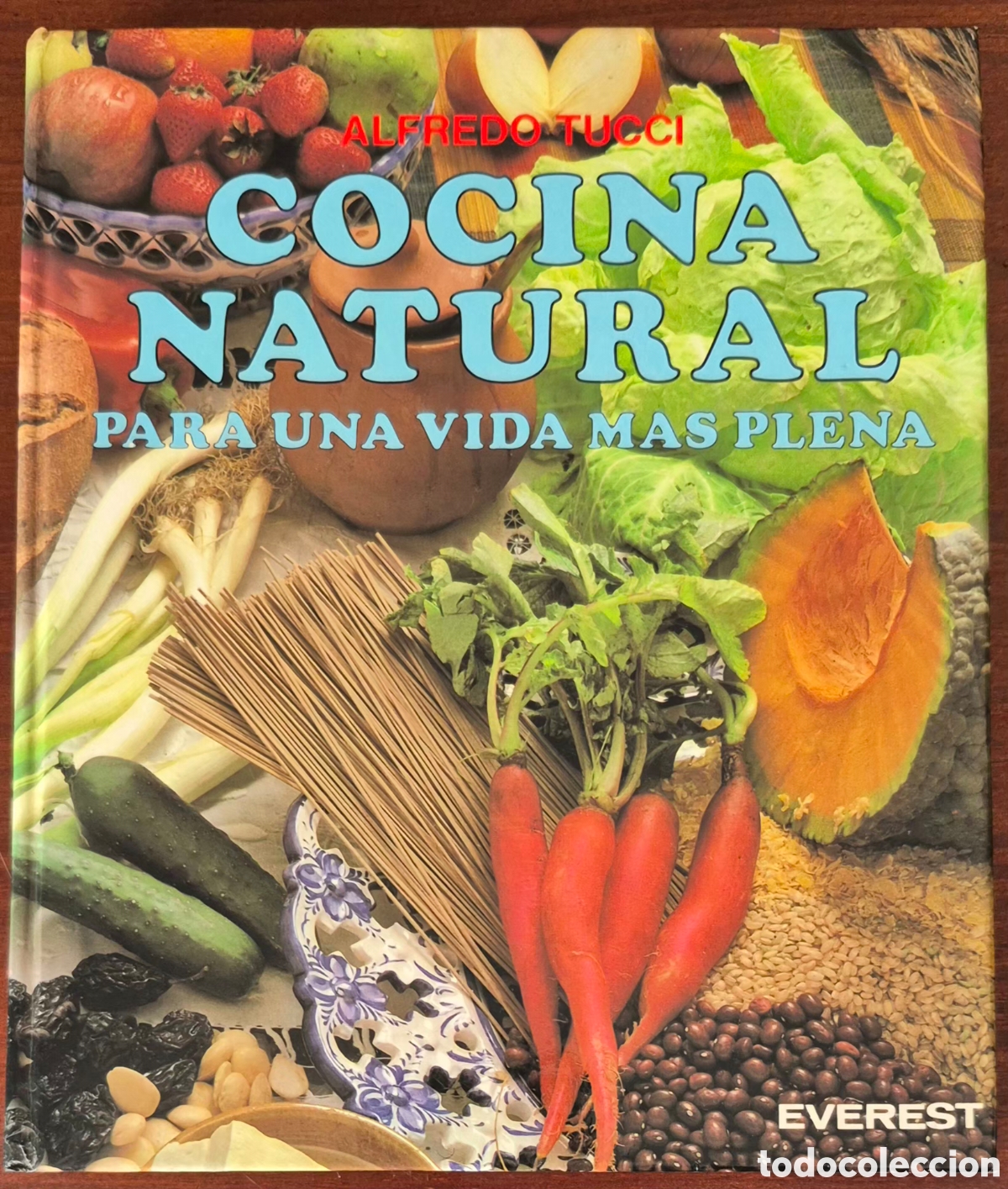 Libros de segunda mano: ALFREDO TUCCI - COCINA NATURAL