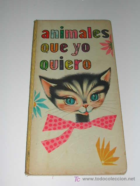 Libros de segunda mano: ANIMALES QUE YO QUIERO, Ed.Mateu n.931A - Foto 1