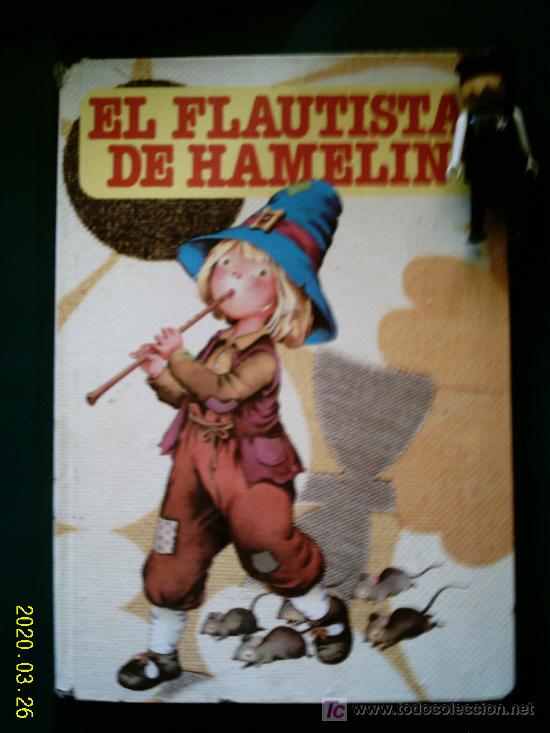 Libros de segunda mano: CUENTO: EL FLAUTISTA DE HAMEL&Iacute;N. ALI-BABA Y LOS CUARENTA LADRONES... 1978 - Foto 1