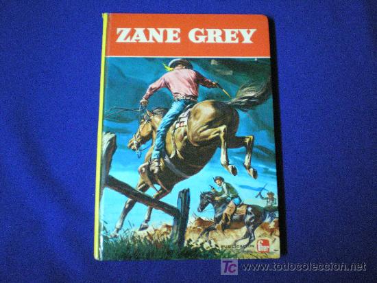 Libros de segunda mano: ZANE GREY.....FHER  1968 - EN TAPA DURA - Foto 1