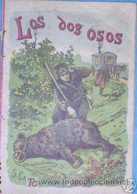 Libros de segunda mano: LOS DOS OSOS. S. CALLEJA.L4109