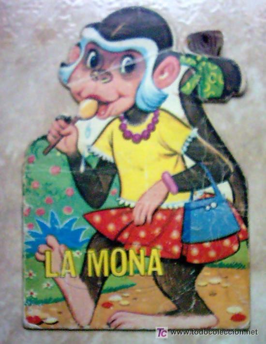 Libros de segunda mano: CUENTO - LA MONA - MEDIDAS 15X 10 CM. - Foto 1