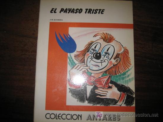 Libros de segunda mano: EL PAYASO TRISTE - Foto 1