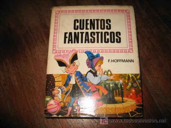 Libros de segunda mano: CUENTOS FANTASTICOS - Foto 1