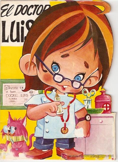 Libros de segunda mano: CUENTO TROQUELADO  EL DOCTOR LUIS.  EDITORIAL VILMAR - Foto 1