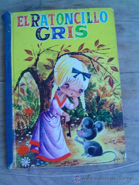 Libros de segunda mano: EL RATONCILLO GRIS  EDITORIAL BRUGUERA - Foto 1