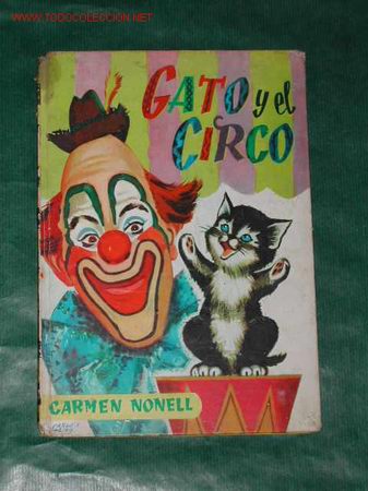 Libros de segunda mano: GATO Y EL CIRCO de Carmen Nonell - Foto 1