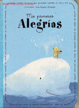 Libros de segunda mano: Librito infantil Mis primeras alegr&iacute;as. - Foto 1