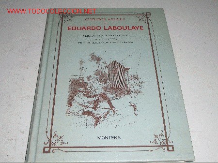 Libros de segunda mano: CUENTOS AZULES DE EDUARDOLABOULAYE - Foto 1
