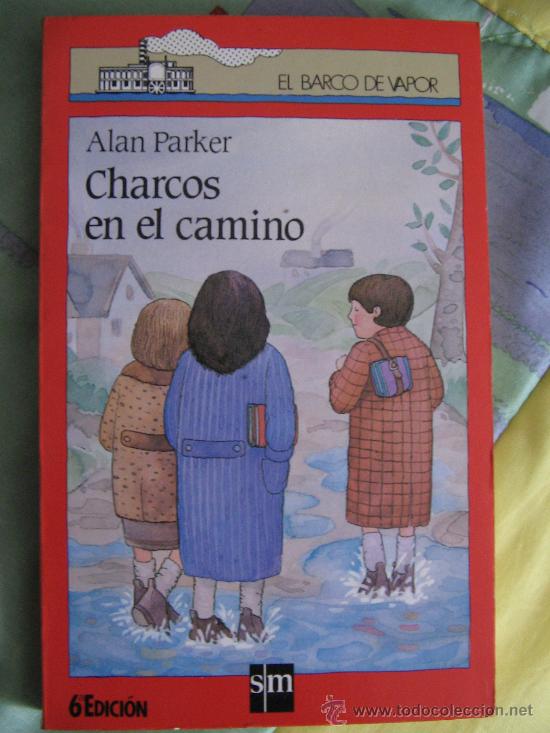 Libros de segunda mano: Barco de Vapor Charcos en el camino - Foto 1