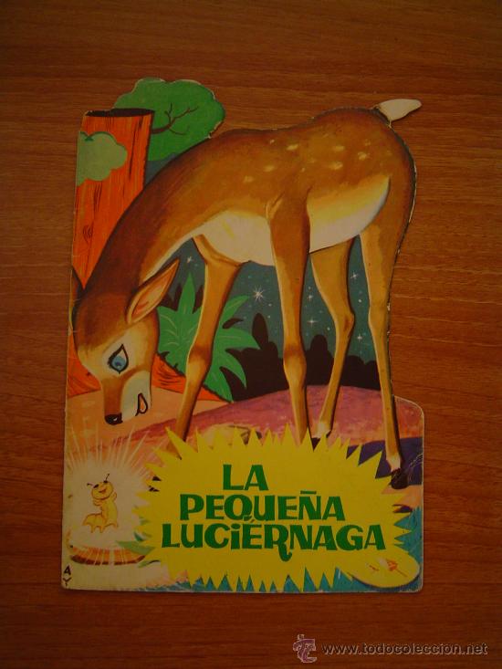 Libros de segunda mano: CUENTO LA PEQUE&Ntilde;A LUCIERNAGA EDICIONES TORAY  S-A- - Foto 1