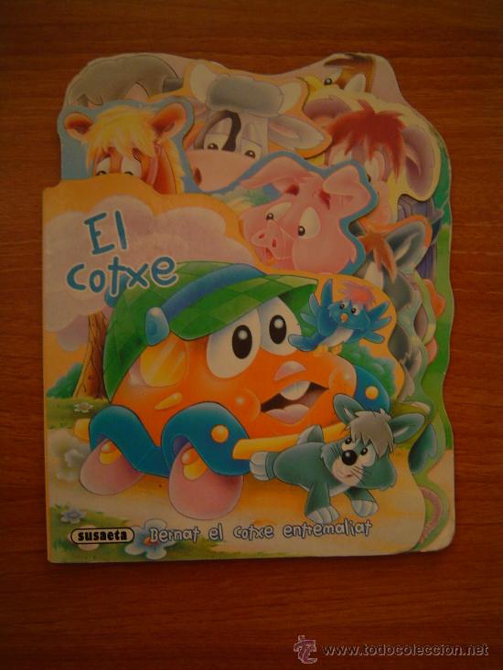 Libros de segunda mano: CUENTO EL COTXE -BERNAT EL COTXE ENTREMALIAT - EDICIONES SUSAETA - Foto 1