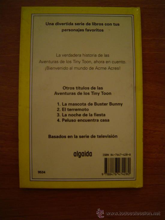 Libros de segunda mano: LIBRO PELUSO ENCUENTRA CASA  .TINY TOON AVENTURAS - Foto 2